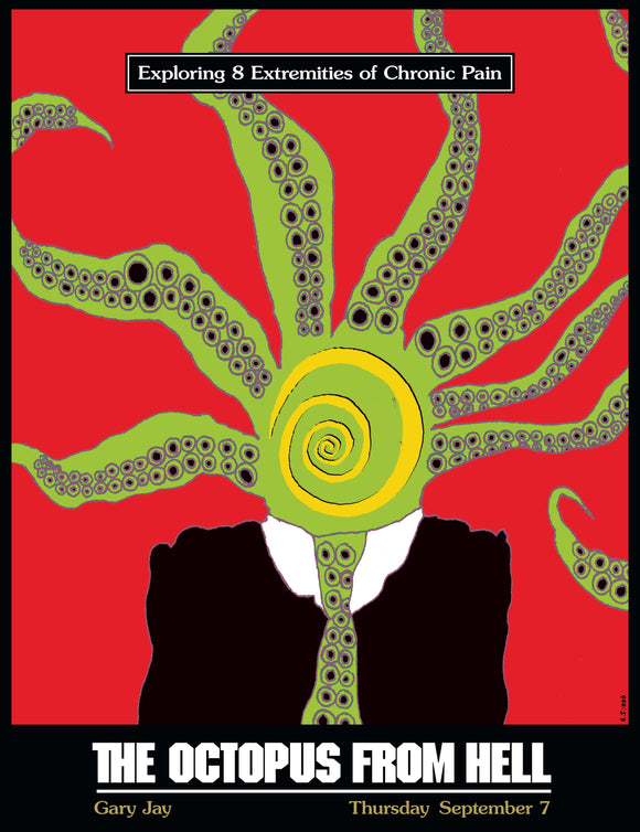 The Octopus From Hell: Exploring 8 Extremities of Chronic Pain
