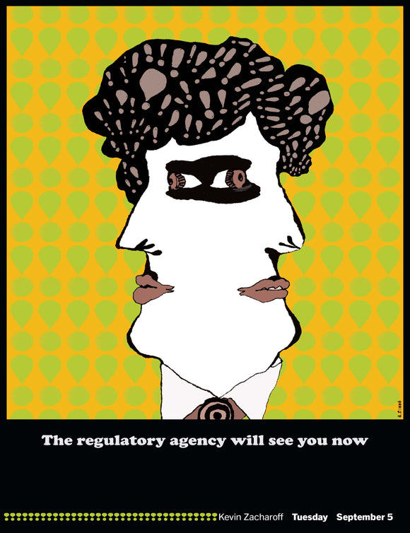 The Regulatory Agency Will See You Now