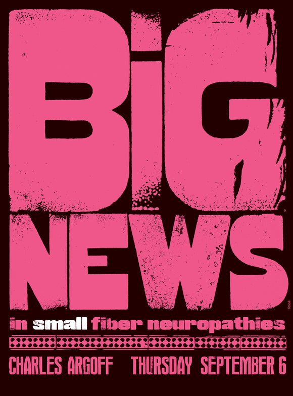 Big News in Small Fiber Neuropathies