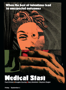 The Medical Stasi: When the Best of Intentions Lead to Unexpected Outcomes