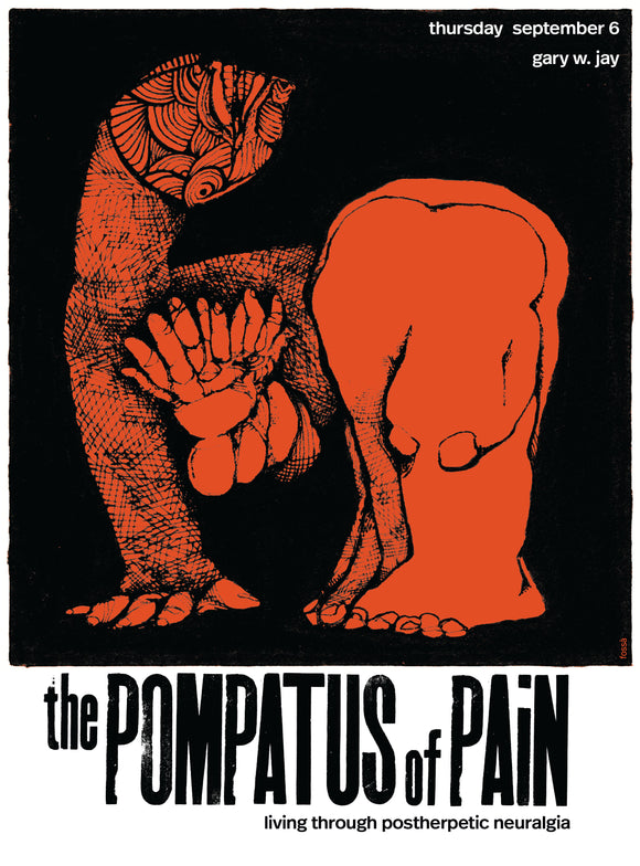 The Pompatus of Pain: Living Through Postherpetic Neuralgia